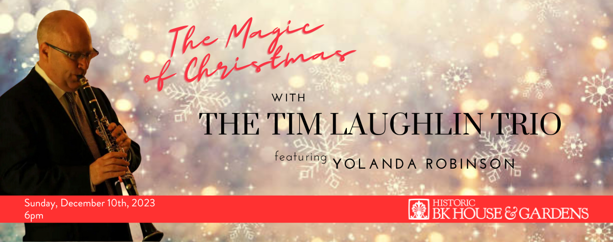 The Magic of Christmas with Tim Laughlin Trio featuring Yolanda Robinson